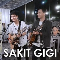 Tri Suaka, Ricky – Lebih Baik Sakit Gigi