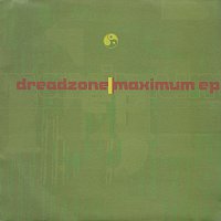 Dreadzone – Maximum EP
