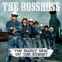 The BossHoss – On The Sunny Side Of The Street