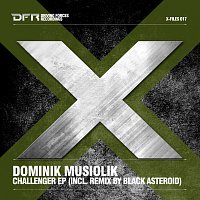 Dominik Musiolik – Challenger EP
