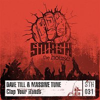 Dave Till, Massive Tune – Clap Your Hands