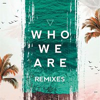 FTampa – Who We Are (Remixes)