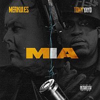 Merkules – MIA (feat. Tony Yayo)
