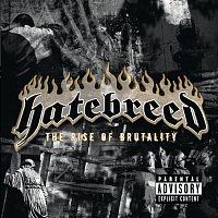 Hatebreed – The Rise Of Brutality