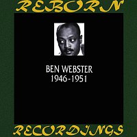 Ben Webster – In Chronological - 1946-1951  (HD Remastered)