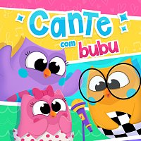 Bubu e as Corujinhas – Cante Com Bubu
