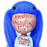 Ashnikko – Halloweenie III: Seven Days