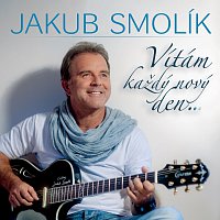 Jakub Smolík – Vítám každý nový den… MP3