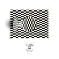 Yuksek – Always On The Run [Radio Edit]