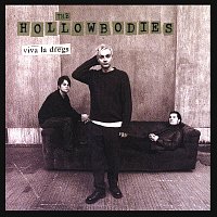 The Hollowbodies – Viva La Dregs