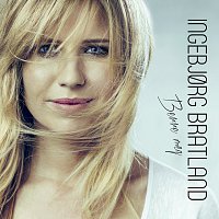 Ingebjorg Bratland – Berre meg [Bonus Track Version]
