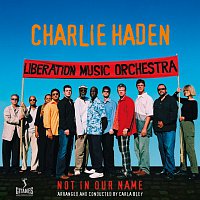 Charlie Haden – Not In Our Name