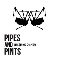 Pipes and Pints – The Second Chapter CD