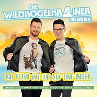 Die Wildkogelkrainer – Ich flieg mit dir auf eine Insel