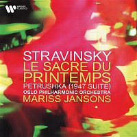 Mariss Jansons & Oslo Philharmonic Orchestra – Stravinsky: Le Sacre du printemps & Petrushka