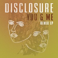 Disclosure, Eliza Doolittle – You & Me [Remix EP]