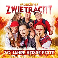 Munchner Zwietracht – 30 Jahre Heisse Feste