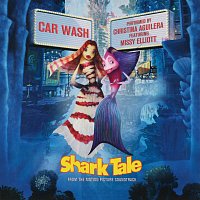 Různí interpreti – Car Wash [From "Shark Tale" Motion Picture Soundtrack]