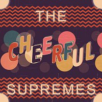The Supremes – Cheerful
