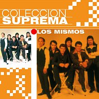 Los Mismos – Coleccion Suprema