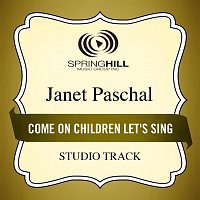 Janet Paschal – Come On Children Let's Sing
