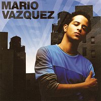 Mario Vazquez – Mario Vazquez