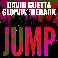 David Guetta & GLOWINTHEDARK – Jump