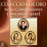 Přední strana obalu CD Colección De Oro: Serie Compositores, Vol. 1 – Gonzalo Curiel