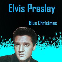 Elvis Presley – Blue Christmas