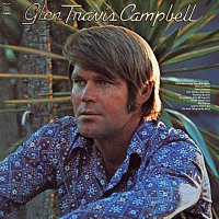 Glen Campbell – Glen Travis Campbell