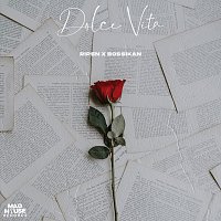 Ripen, Bossikan, Chico Beatz – Dolce Vita