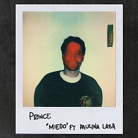 Ponce, Paulina Lasa – Miedo