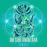 Abhilasha Chellam, Pratham – Om Shri Anantaha [Lofi]