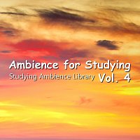 Ambience for Studying, Vol. 4