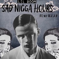 Lil Boom, 904TEZZO – Sad Nigga Hours