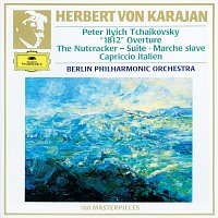 Berliner Philharmoniker, Herbert von Karajan – Tchaikovsky: Ouverture solennelle "1812"; Nutcracker Suite; Marche slave; Capriccio italien