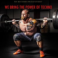 Gonzalez – We Bring the Power of Techno