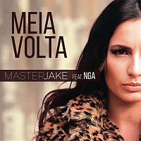 Master Jake, NGA – Meia Volta