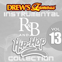 Přední strana obalu CD Drew's Famous Instrumental R&B And Hip-Hop Collection [Vol. 13]