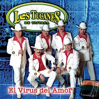 Los Tucanes De Tijuana – El Virus Del Amor