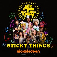 All That Cast – Sticky Things
