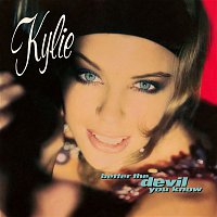 Kylie Minogue – Better the Devil You Know