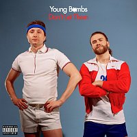 Young Bombs – Don't Let Them