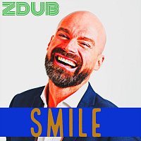 ZDub, 3pic – Smile