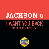 I Want You Back [Live On The Ed Sullivan Show, December 14, 1969]