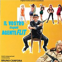 Bruno Canfora – Il vostro super agente Flint [Original Motion Picture Soundtrack]