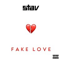 Stav – Fake Love