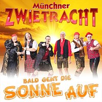 Munchner Zwietracht – Bald geht die Sonne auf