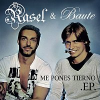Rasel – Me pones tierno EP
