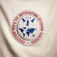 RPA, The United Nations Of Sound – United Nations of Sound